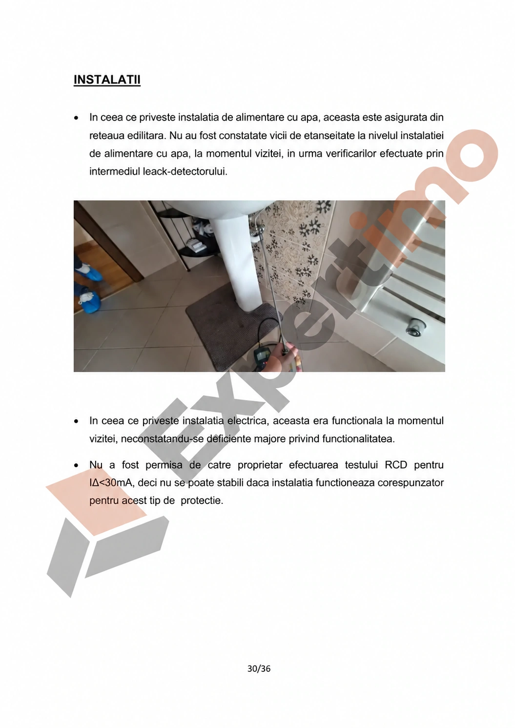 Raport complet: model de constatare cu 36 de pagini 30 Raport complet de constatare, pagina 30
